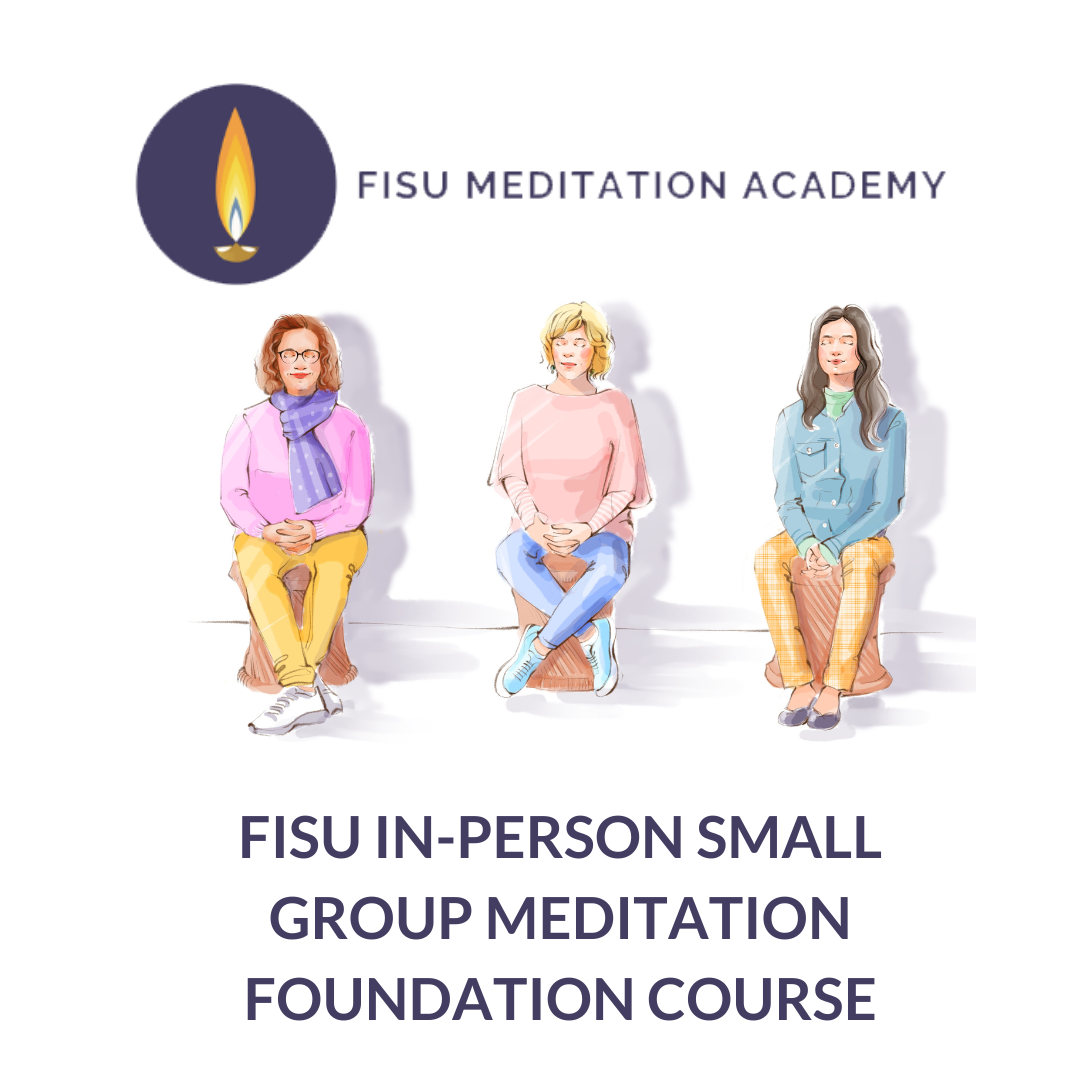 FISU Individual or Small Group Meditation Course
